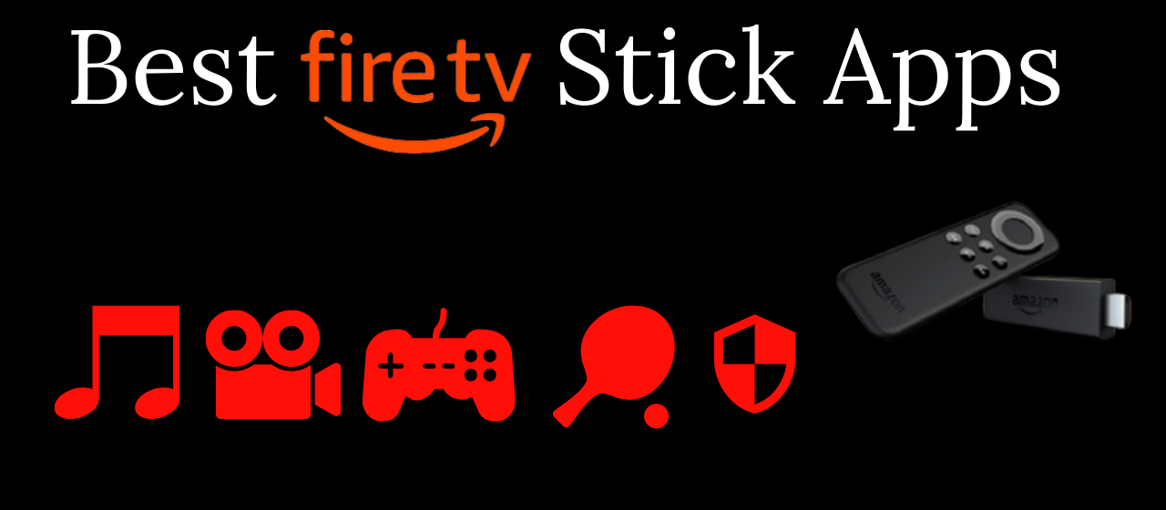 Best Firestick Apps for your digital entertainment - CKAB.