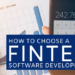 How To Choose A Fintech Software Development Company