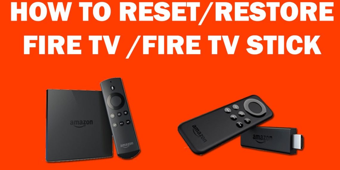 How To Reset Firestick? - CKAB